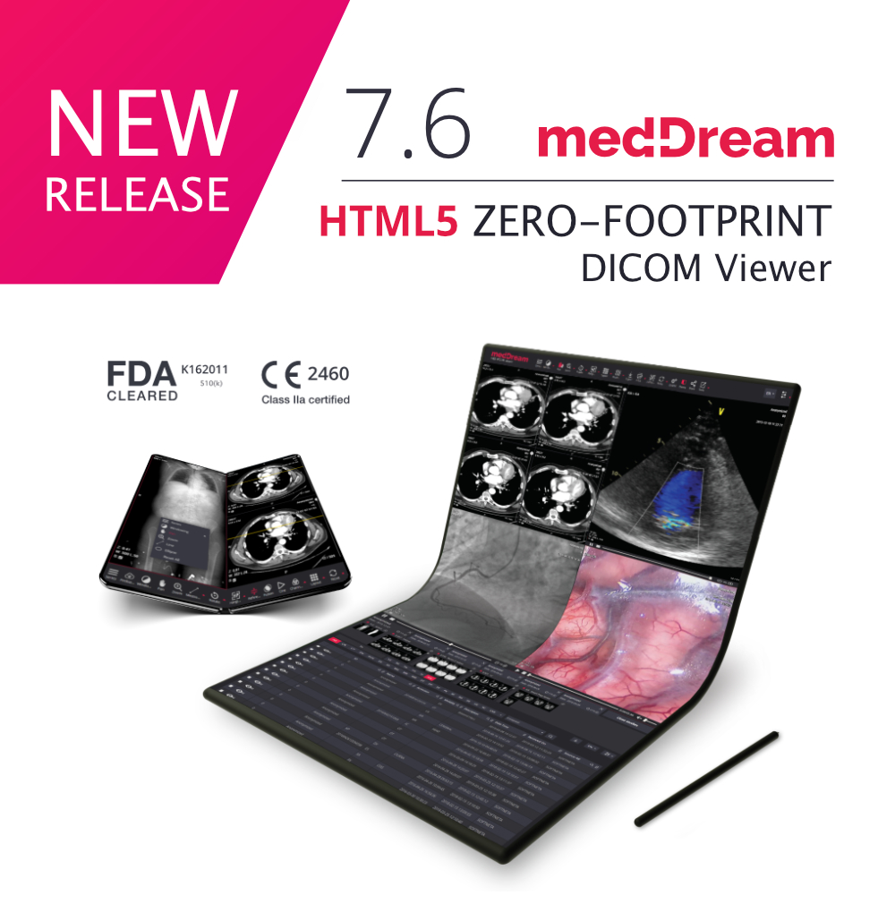 MedDream Dicom Viewer 7.6 New Release